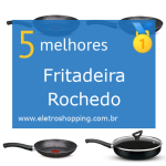 Melhores Fritadeiras Rochedo