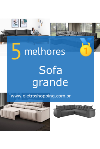 Sofás grandes