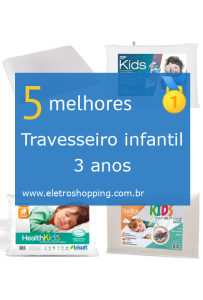 Travesseiros infantis 3 anos