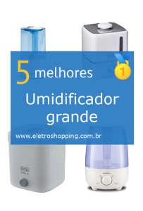 Umidificadores grandes