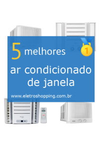 Melhores ar condicionados de janela