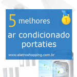 Melhores ar condicionados portáteis