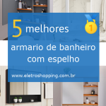 armarios de banheiro com espelho