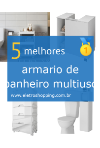 armarios de banheiro multiuso