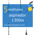 Melhores aspiradores 1300w
