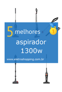 Melhores aspiradores 1300w