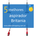 Melhores aspiradores Britania