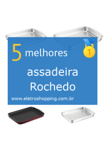 assadeiras Rochedo