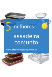 assadeiras conjunto