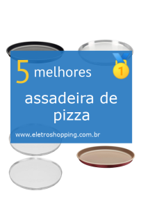 assadeiras de pizza