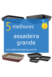 assadeiras grandes
