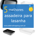 assadeiras para lasanha