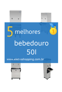 Melhores bebedouros 50 l