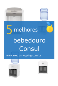 Melhores bebedouros Consul