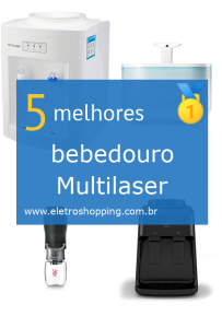 Melhores bebedouros Multilaser