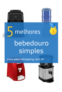 Melhores bebedouros simples