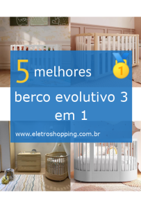 berços evolutivo 3 em 1