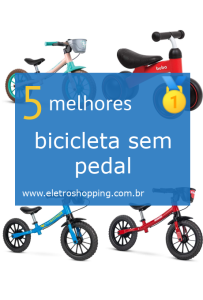 Melhores bicicletas sem pedal
