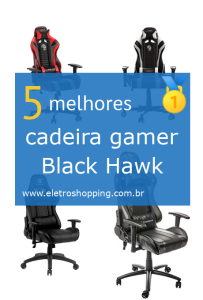 cadeiras gamer Black Hawk