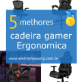 cadeiras gamer Ergonomica