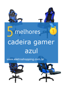 cadeiras gamer azuis