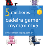 cadeiras gamer mymax mx5