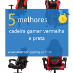 cadeiras gamer vermelhas e pretas