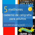 Melhores cadernos de caligrafia para adultos