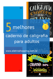 Melhores cadernos de caligrafia para adultos