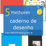 Melhores cadernos de desenho