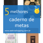 Melhores cadernos de metas