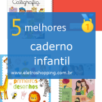 Melhores cadernos infantis
