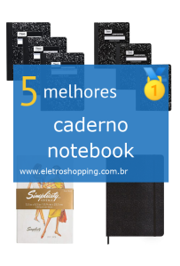 Melhores cadernos notebook