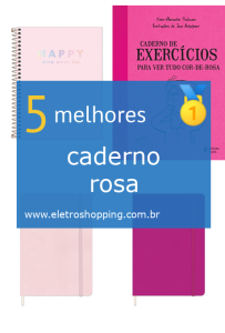 Melhores cadernos rosas