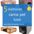 camas pets luxo