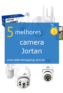 Melhor câmera Jortan