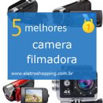 Melhor câmera filmadora