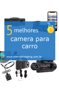 Melhor câmera para carro