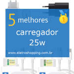 carregadores 25w