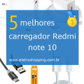 carregadores Redmi note 10