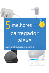carregadores alexa