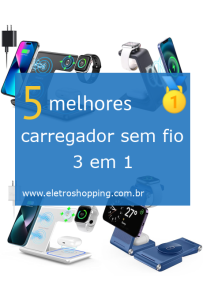 carregadores sem fio 3 em 1