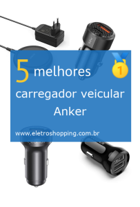 carregadores veiculares Anker