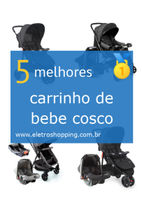 carrinhos de bebês cosco