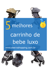 carrinhos de bebês luxo