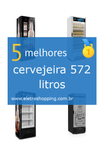 cervejeiras 572 litros
