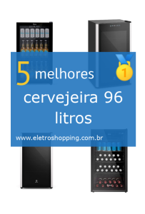 cervejeiras 96 litros