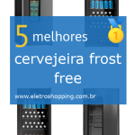 cervejeiras frost free