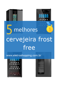 cervejeiras frost free