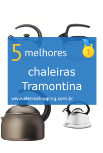 chaleiras Tramontina